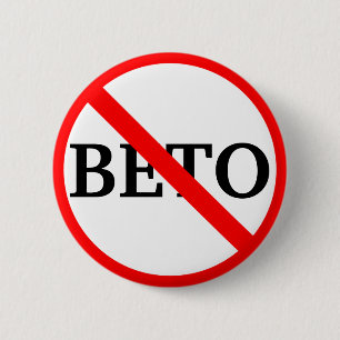 Anti Beto O'Rourke 6 Cm Round Badge