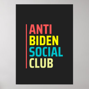 Anti Biden Social club Poster