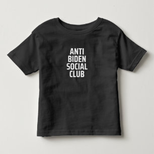 Anti Biden Social club Toddler T-Shirt