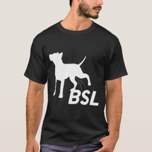 Anti Breed Specific Legislation Bsl Pitbull Ban T-Shirt