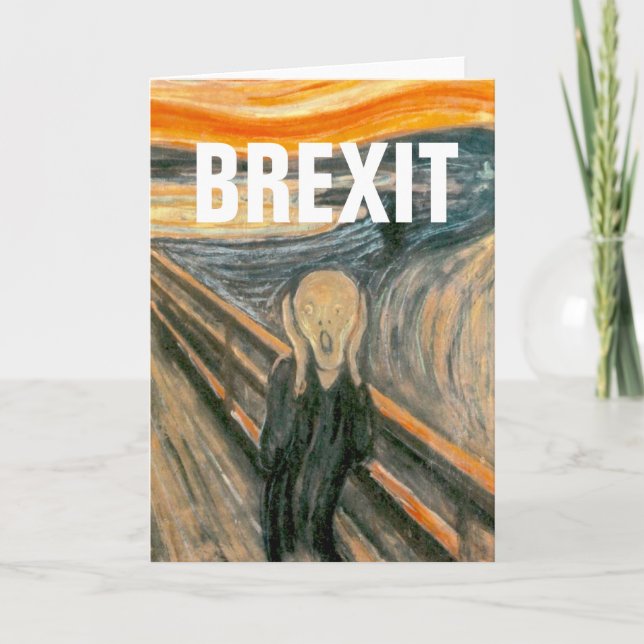 ANTI BREXIT, "The Scream" by Edvard Munch, 1893: Card (Front)