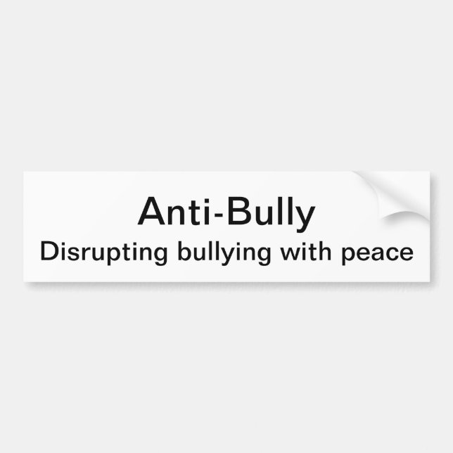 Anti bully bumper sticker (Front)