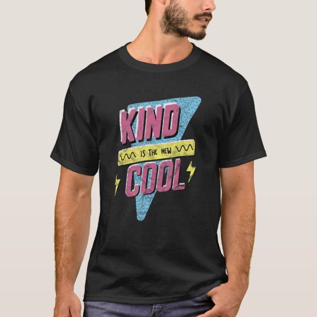 Anti Bully Kind Is The New Cool Unity Day Bullying T-Shirt (Front)