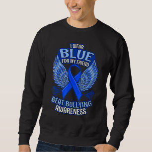 Anti Bullying Awareness Friend Support Ribbon Sweatshirt