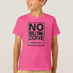 Anti Bullying Pink Shirt Day No Bullying Zone Shir<br><div class="desc">Stand against bullying with this pink shirt day design. Join the anti-bullying campaign wearing this t-shirt at school or anywhere you go. This is a great gift idea for students,  teachers,  daughter,  son,  kids,  and everyone that wants to stop bullying.</div>