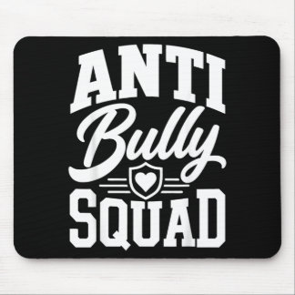 Anti Bullying Week Stop Bullying Squad Mouse Pad