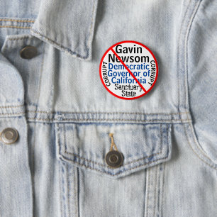 Anti CA Democrat Gavin Newsom Edit Name 6 Cm Round Badge