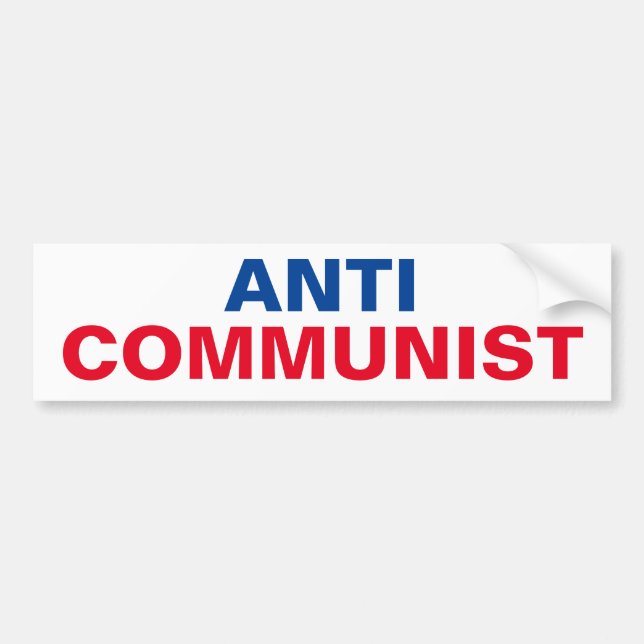 Anti Communist Bumper Sticker (Front)