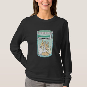 Anti Depressants Bunnies Awareness Support Mental  T-Shirt
