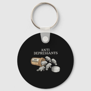 Anti Depressants Manatees  Key Ring