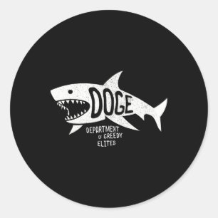 Anti Doge D.o.g.e. Real Meaning Elites Shark Tee Classic Round Sticker