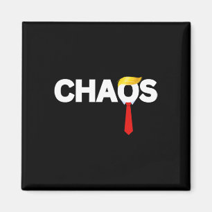 Anti Donald Trump President Of Chaos Anti-trump Pr Magnet
