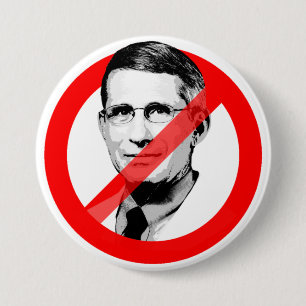 ANTI DR FAUCI 7.5 CM ROUND BADGE