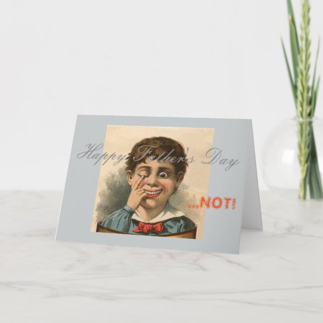 Anti Father's Day Card, bad dad family dysfunction Card (Front)