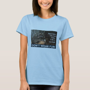 Anti -Fur T-Shirt