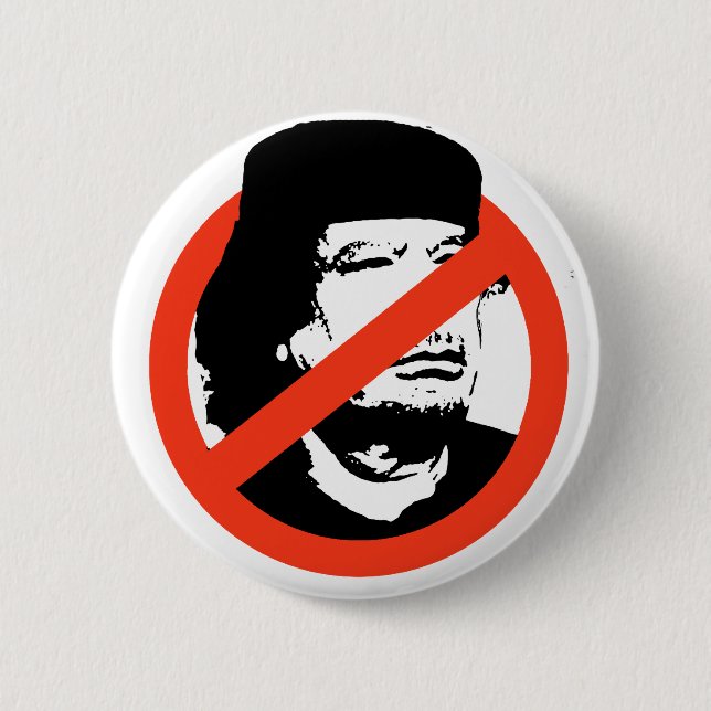 ANTI-GADDAFI 6 CM ROUND BADGE (Front)