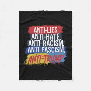 Anti Hate Lies Racism Fascism Resist Protest Trump Fleece Blanket