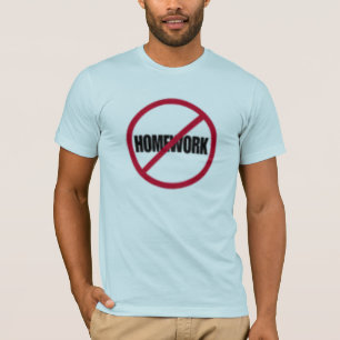 Anti Homework T-Shirt