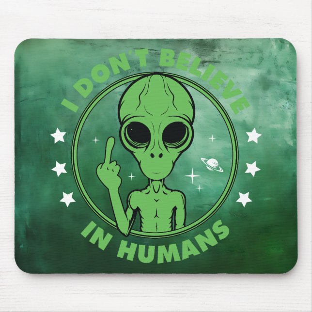 Anti-Human Alien Mouse Pad (Front)