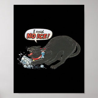 Anti Ice Pro Immigration Funny Cat Political  Poster