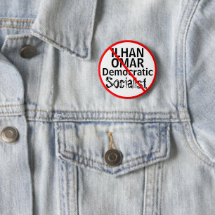 Anti-Ilhan Omar Democratic Socialist EDIT Name 6 Cm Round Badge