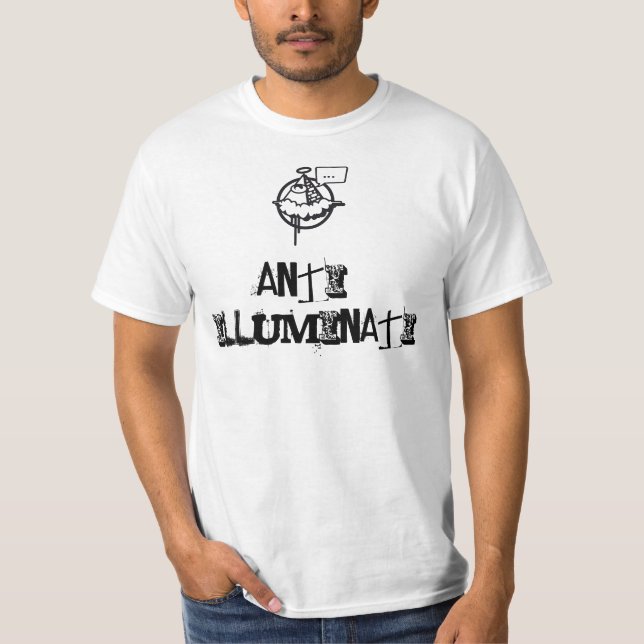 anti-illuminati T-Shirt (Front)