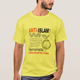 Anti Islam? T-Shirt