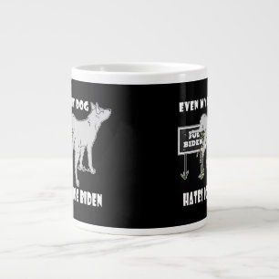 Anti Joe Biden My Dog Hates Biden Political Humor  Large Coffee Mug