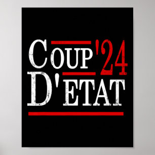Anti-kamala Harris Coup D' Etat Republican Rally  Poster