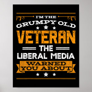 Anti Liberal Republican Conservative Grumpy Old Ma Poster
