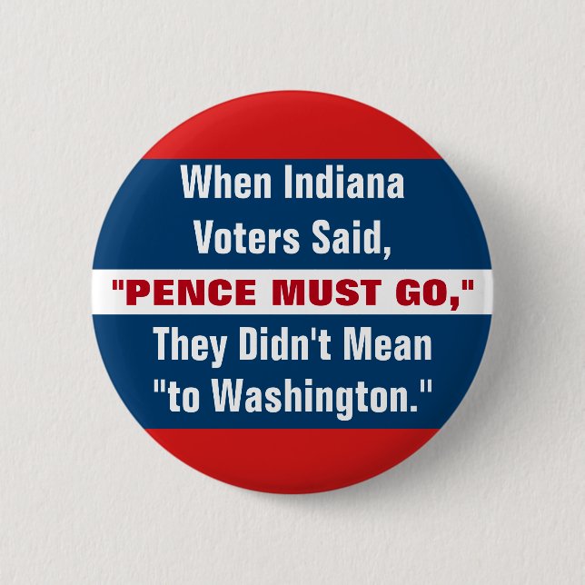 Anti Mike Pence 2020 Vice President Election 6 Cm Round Badge (Front)