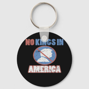 Anti- No Kings In America Classic Key Ring