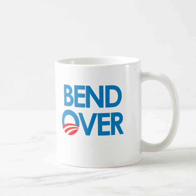 Anti-Obama - Bend Over O Coffee Mug (Right)