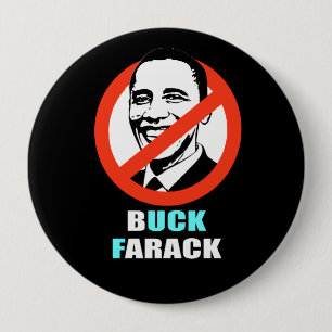 Anti-Obama - buck farack 10 Cm Round Badge