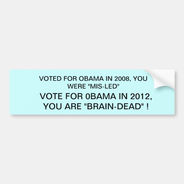ANTI OBAMA BUMPERSTICKER BUMPER STICKER (Front)
