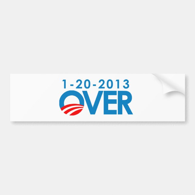 Anti-Obama Bumpersticker - Over 1-20-2013 Bumper Sticker (Front)