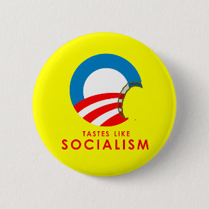 Anti-Obama Bumpersticker - Tastes like Socialism 6 Cm Round Badge