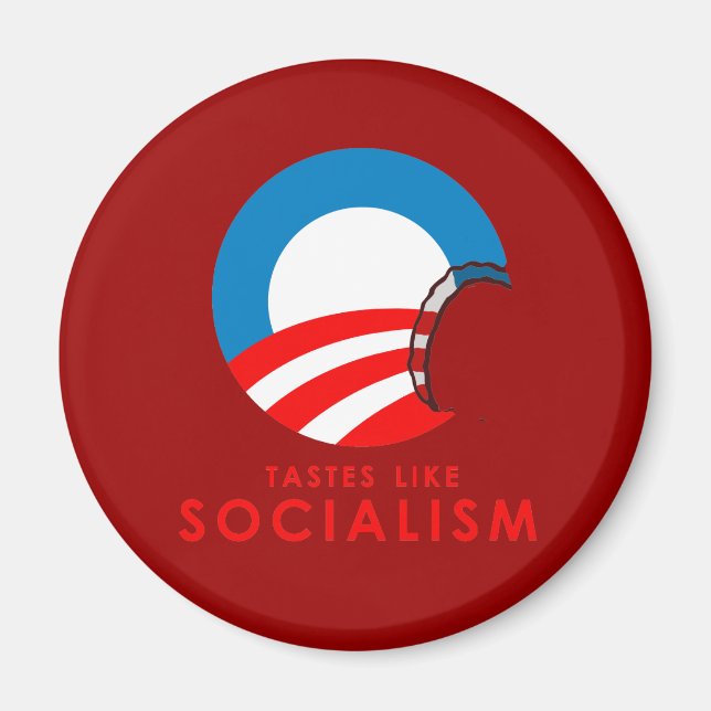 Anti-Obama Bumpersticker - Tastes like Socialism Magnet (Front)