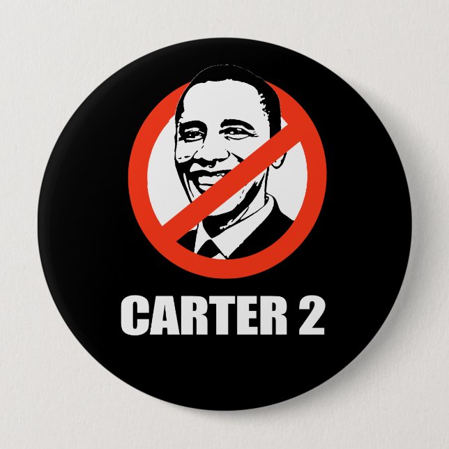Anti-Obama - carter 2 10 Cm Round Badge (Front)