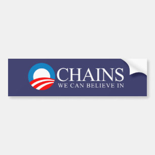 Anti-Obama - Chains we can believe in white Bumper Sticker