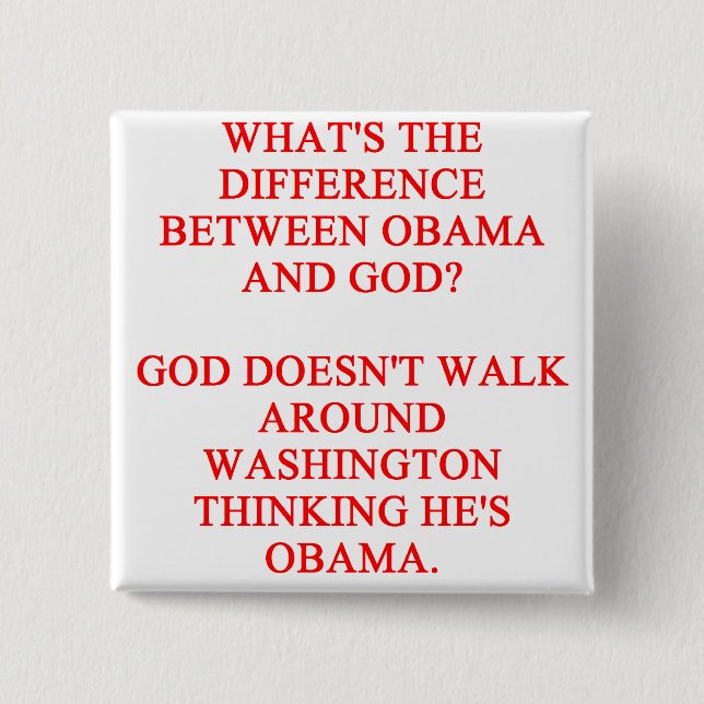anti obama joke 15 cm square badge (Front)