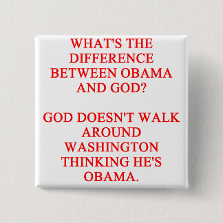 anti obama joke 15 cm square badge