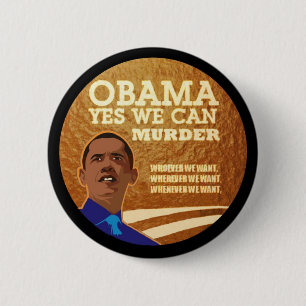 Anti-Obama Murder INc. 6 Cm Round Badge
