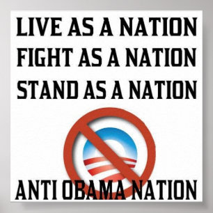 Anti Obama Nation Poster