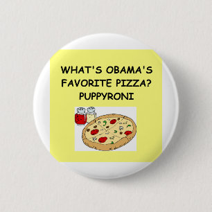 anti obama pizza joke 6 cm round badge