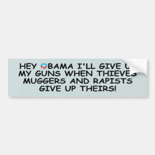 Anti Obama pro guns no more Obama Bumper Sticker