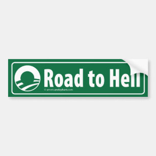 Anti-Obama: Road To Hell Paved With Stimulus Bumper Sticker
