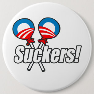 Anti-Obama - Suckers 6 Cm Round Badge