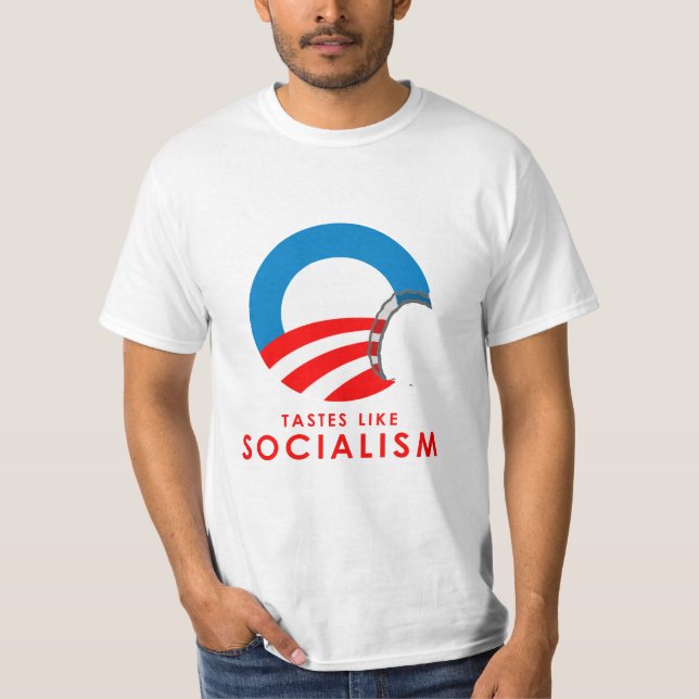 Anti-Obama - Tastes like Socialism T-SHIRT (Front)