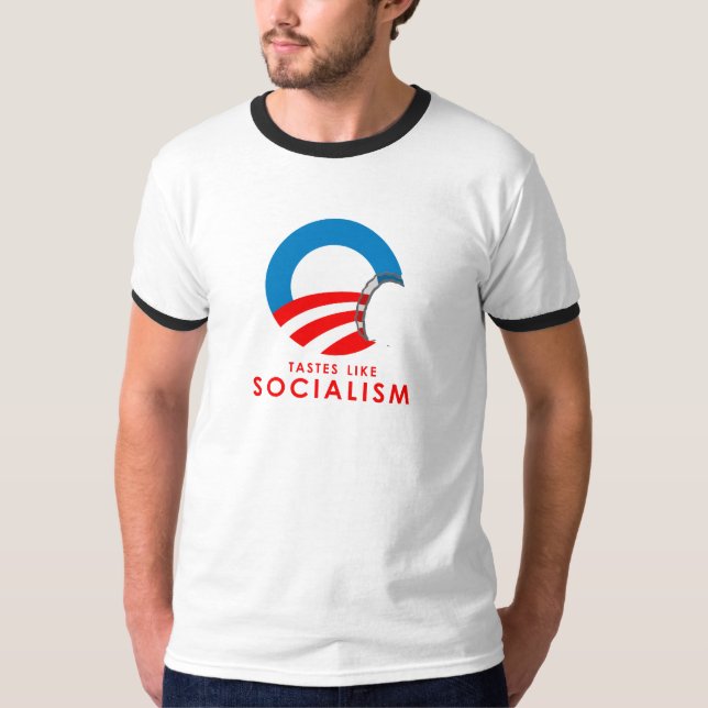 Anti-Obama - Tastes like Socialism T-SHIRT (Front)